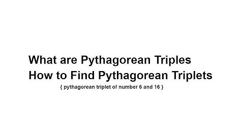 What are Pythagorean Triples / How to find Pythagorean Triples / Pythagorean Triplet of number 16