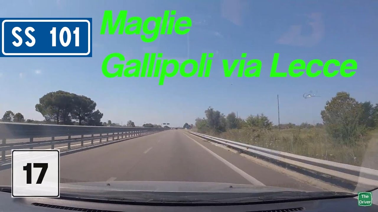 I - SS101 Salentina di Gallipoli - Tratto Maglie-Gallipoli via Lecce