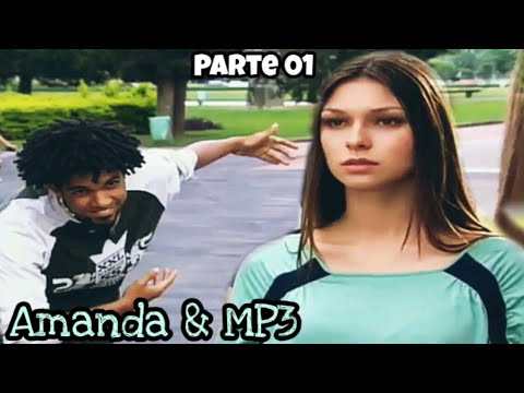 História Amanda & Mp3 - Parte 1