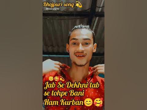 Jab Se Dekhni tab se tohpe Bani Ham Kurban😊 #bhojpurisong #pawansingh #