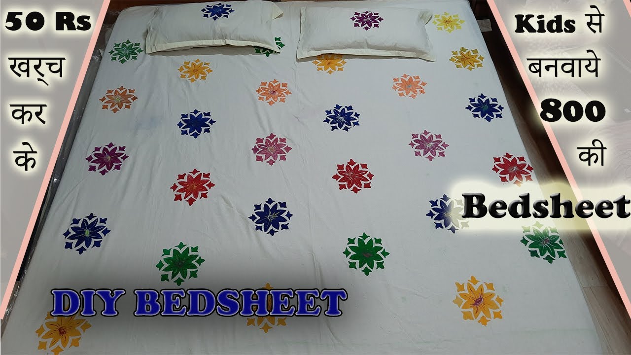 50 Rs खर्च में Bedsheet DIY Painting Bedsheet Home decor YouTube