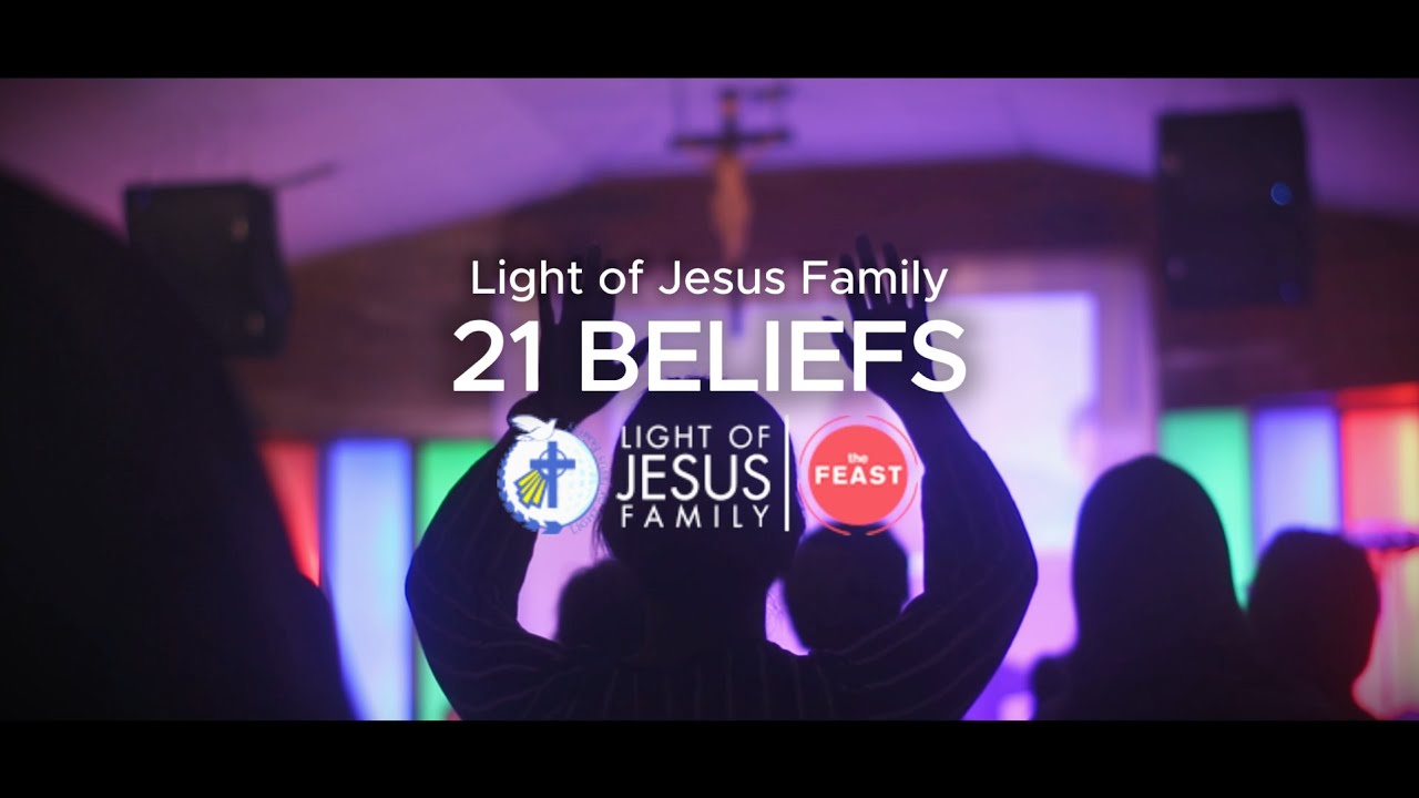 The 21 Beliefs of the Light of Jesus Family | Feast Rizal District
