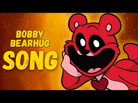BOBBY BEARHUG SONG - Poppy Playtime: Chapter 3