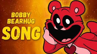 BOBBY BEARHUG SONG - Poppy Playtime: Chapter 3