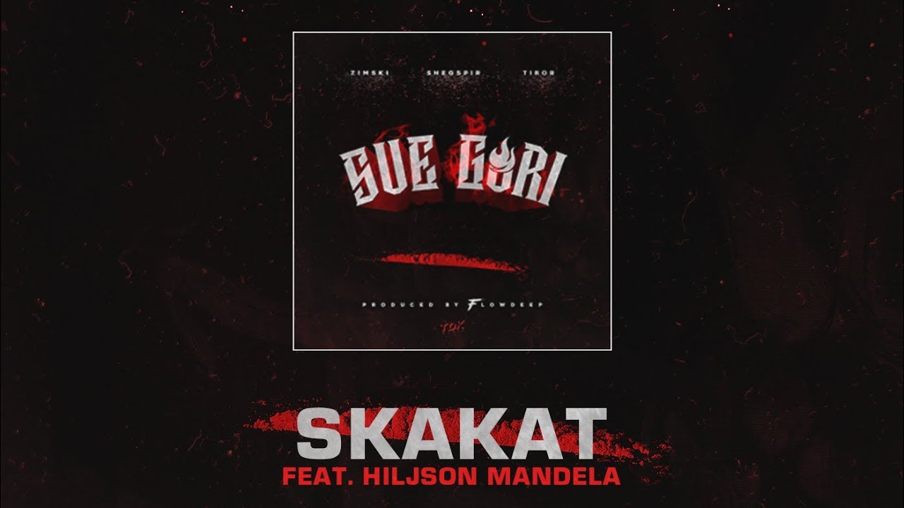 Παρακολούθηση Zimski, Tibor, Shegspir - Skakat (feat. Hiljson Mandela) στο YouTube Παρακολούθηση Zimski, Tibor, Shegspir - Skakat (feat. Hiljson Mandela) στο YouTube