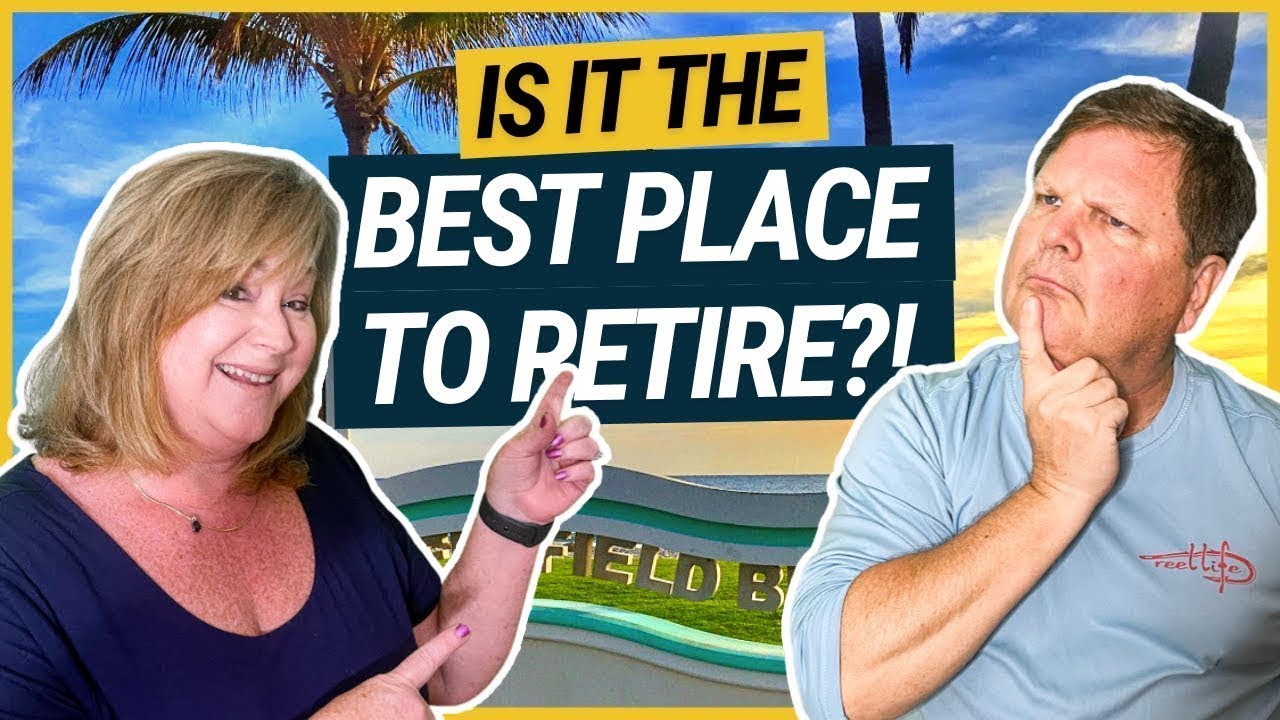 Moving to Deerfield Beach Florida (IS IT THE BEST PLACE TO RETIRE?!)