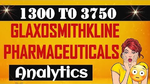 GlaxoSmithKline Pharmaceuticals👍👌😘🌹🙏  Life changing investment Stock 34