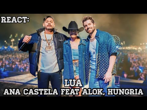 Capa de React: Ana Castela - Lua Feat Alok & Hungria. (DVD Boiadeira)