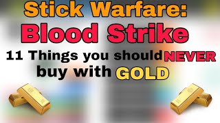 Stick Warfare: Blood Strike | 11 Things you should NEVER buy with GOLD!! | Sillybaksteen2 screenshot 1