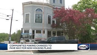 New Hampshire communities making changes to pave way for new housing plans