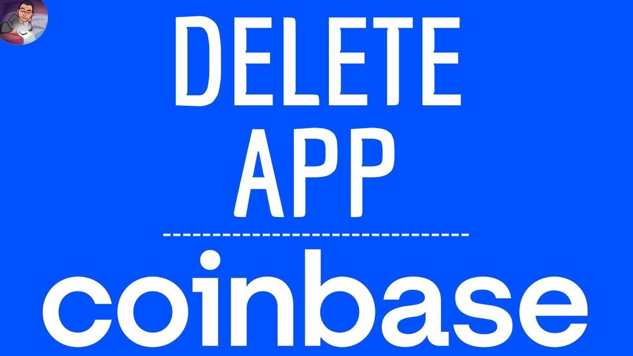 DELETE COINBASE App, how to remove Coinbase application - Trading - Crypto  wallet (bitcoin BTC coin)