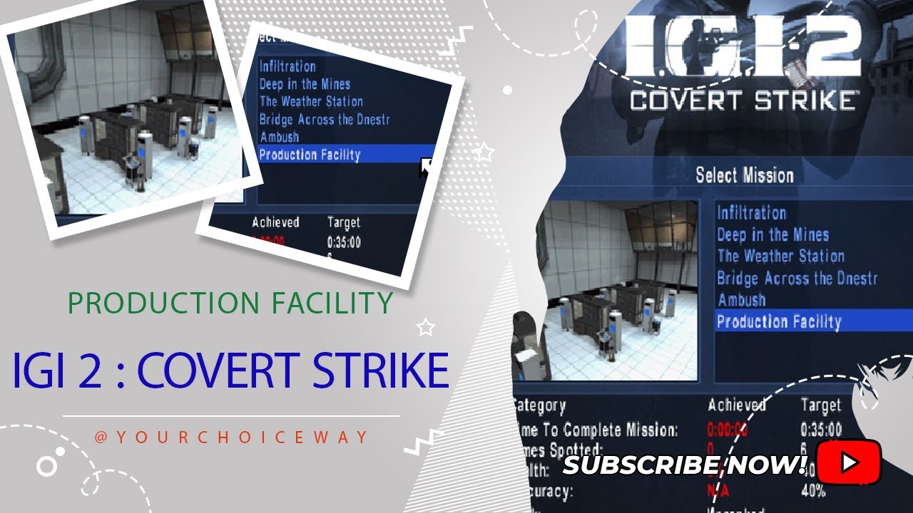 IGI 2 Production Facility - Mission 06