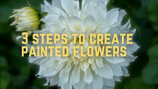 3 steps to create painted flower images using Photoshop