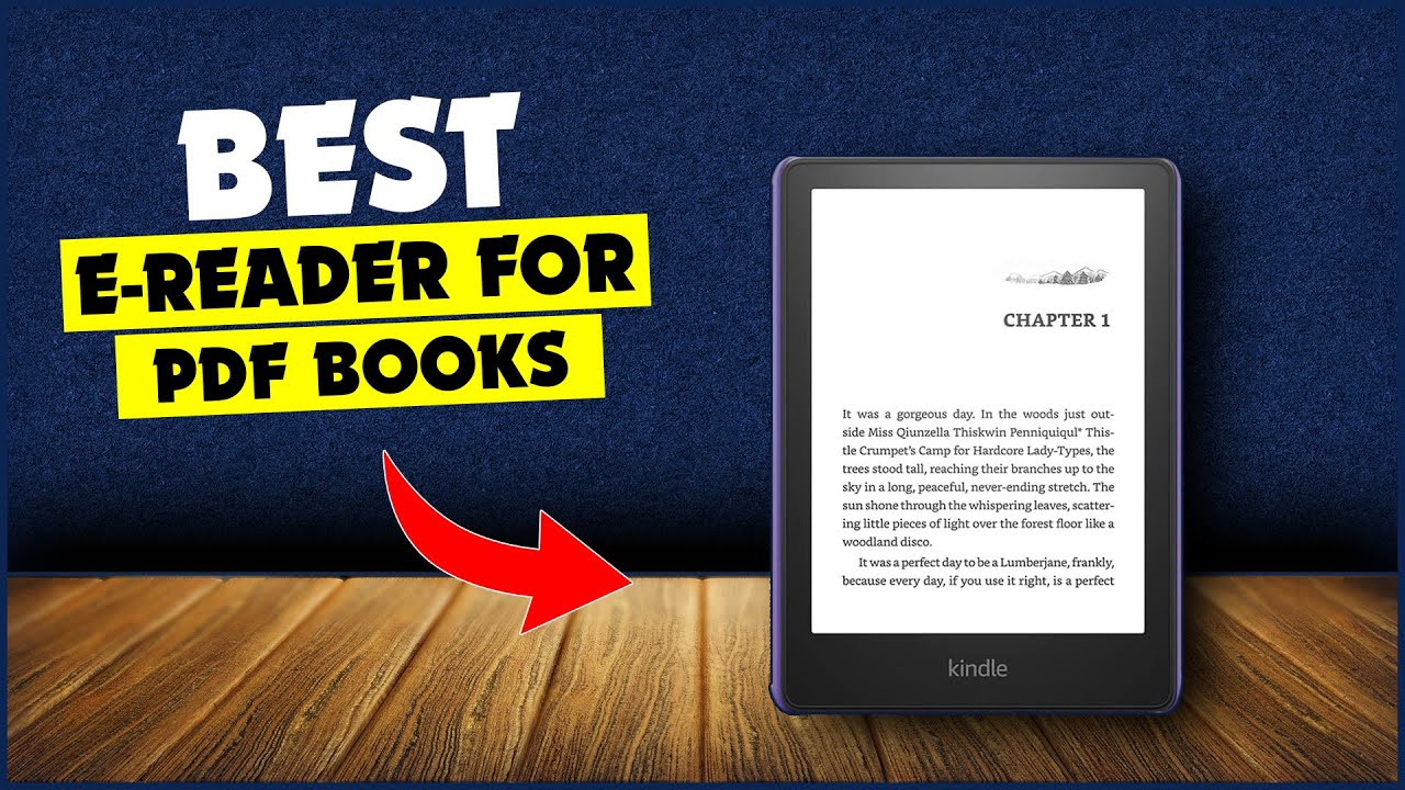 5 Best e-Reader for Reading PDF Books - Maximize Your PDF Reading Experience with The Best E-Readers