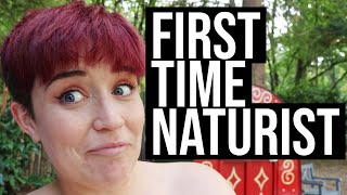 I Tried Naturism for the First Time | Q & A