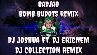 Badjao (Bomb Budots Remix)
