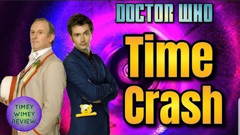 Doctor Who: Time Crash Review