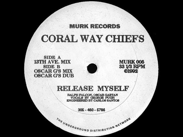 Coral Way Chiefs   Release Myself Dub