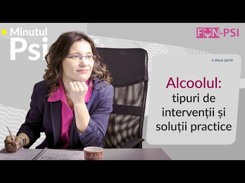 Alcoolul: intervenții și recomandări practice - Minutul Psi
