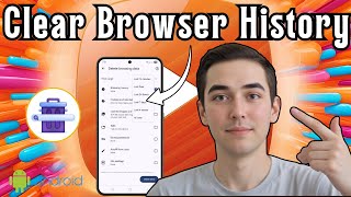 How To Erase Android Browser History | Protect Your Privacy (2025)
