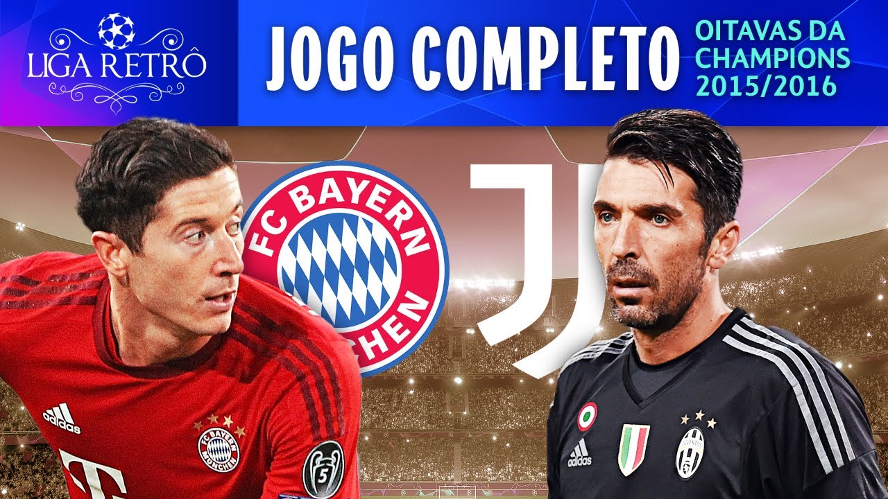 BAYERN DE MUNIQUE 4X2 JUVENTUS | JOGO COMPLETO | OITAVAS DA CHAMPIONS 2015/16