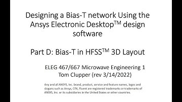 Bias T - Part D: Analyzing design using HFSS(TM) 3D layout
