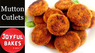 Mutton Cutlets | Lamb Patties | Mutton Kheema Cutlet | How to make Tasty Mutton Cutlets