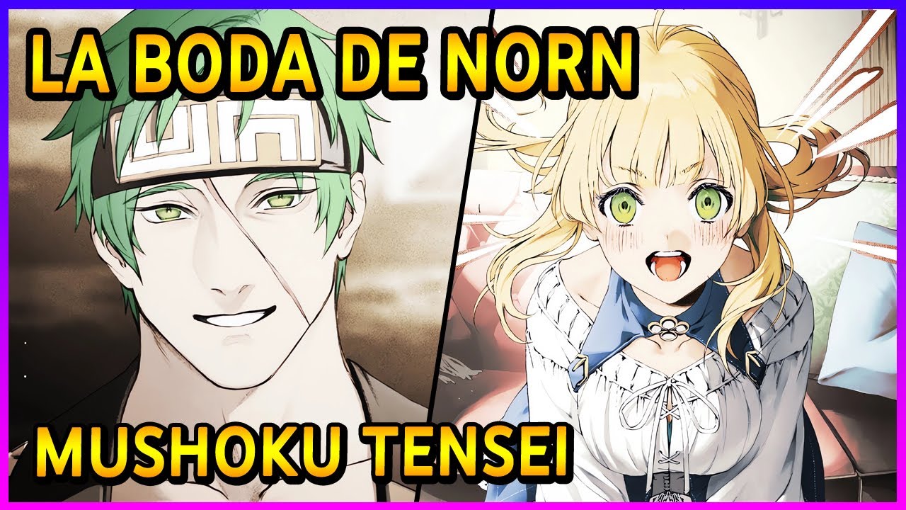 Mushoku Tensei Redundância - Casamento Da Norn - 02 - Wattpad