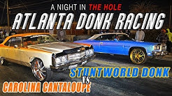 Donkmaster Vs Stuntman in the Streets of ATLANTA ! GA vs SC Donk Racing