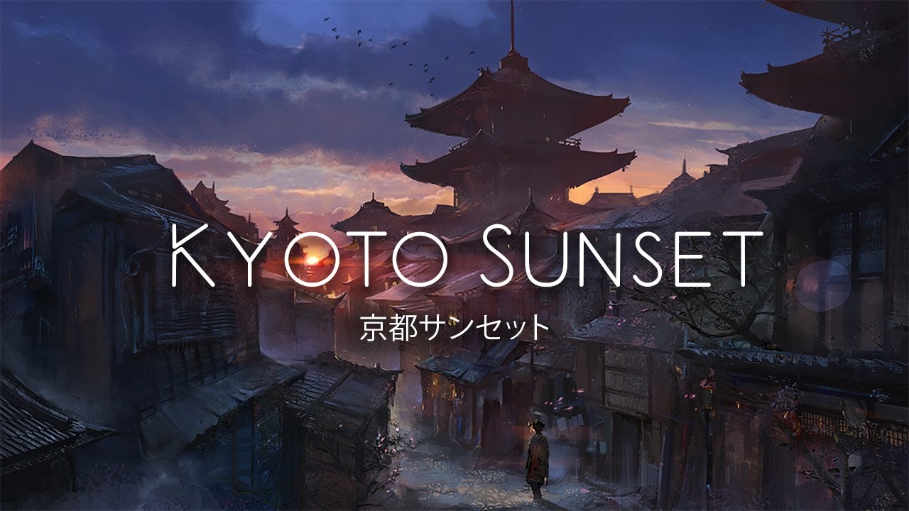 Kyoto Sunset ☯︎ Japanese Lofi HipHop Mix