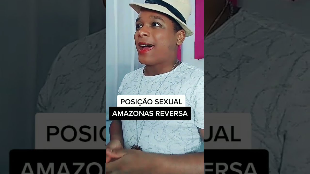 Posição sexual Amazonas - YouTube
