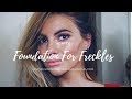 Foundation For Freckles