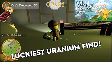 LUCKIEST URANIUM FIND! EASIEST URANIUM FIND! - WOBBLY LIFE FOR PLAYSTATION!! PS4/PS5 EDITION!