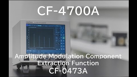 ONO SOKKI - FFT Comparator CF-4700A : Amplitude Modulation Component Extraction Function (CF-0473A)