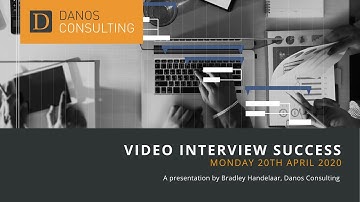 Video Interview Success - Danos Consulting