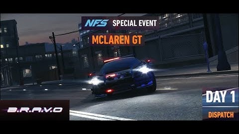 NFS No Limits B.R.A.V.O McLaren GT - Day 1 (Dispatch)