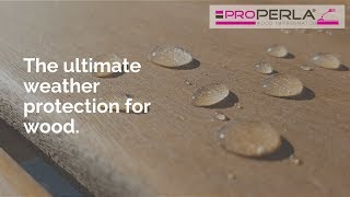 ProPERLA Wood Impregnator - The Ultimate Protection for Wood