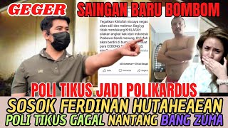 BANG ZUMA VS FERDINAN HUTAHAEAN, APAKAH POLI TIKUS GAGAL FERDINAN HUTAHAEAN BERANI HADIR