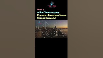 AI for Climate Action: Processors Powering Climate Change Research Part 8 #ai #viral #trending