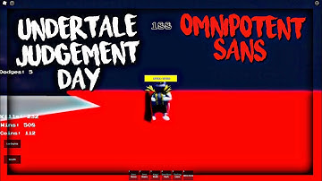 OMNIPOTENT SANS | Roblox Undertale Judgement Day
