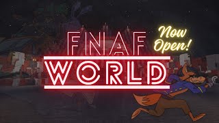 =FNAF WORLD BATA= !RELEASE DATE!