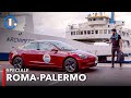 Da ROMA a PALERMO in auto elettrica. Si può fare davvero?