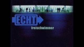 Video thumbnail of "Echt - Frunk"