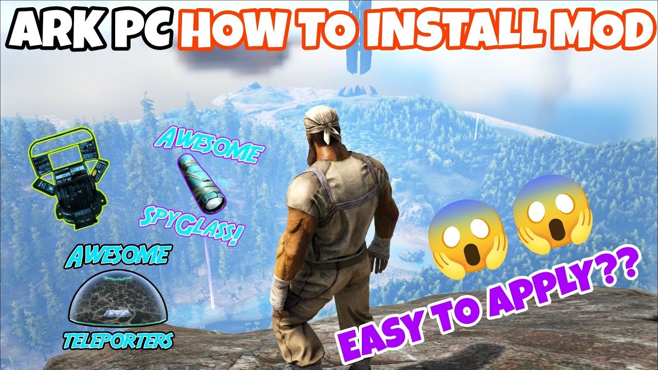 ARK Pc How to Install Mod Awesome Spyglass or Teleporter || Easy to ...