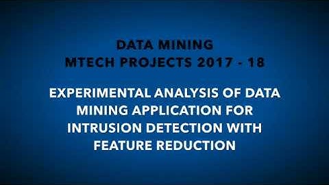 Experimental Analysis Of Data Mining Application For Intrusion Detection With Feature Reduction