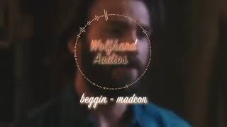 Madcon - Beggin (Edit Audio)