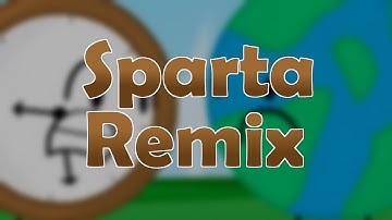 [Object Overload] "We Left The Vine!" - Sparta Remix