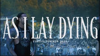 As I Lay Dying - TOUR RECAP: Europe Summer 2023