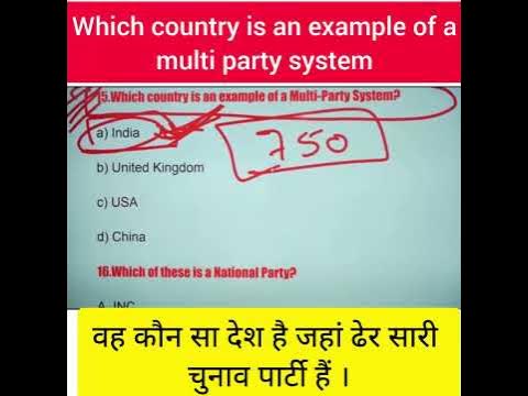 which country is an example of a multi party system class 10th ...