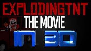 ExplodingTNT: The Movie [Movie Trailer]